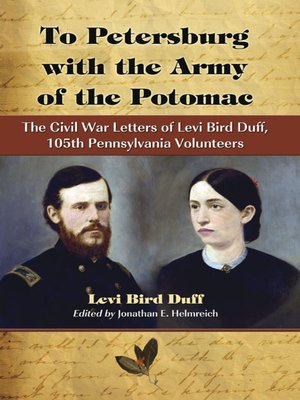 cover image of To Petersburg with the Army of the Potomac